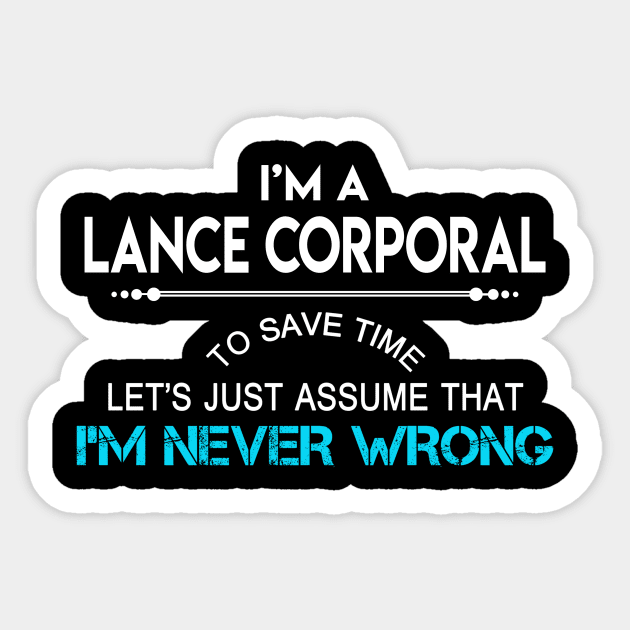 Lance Corporal T Shirt - MultiTasking Certified Job Gift Item Tee Sticker by Aquastal